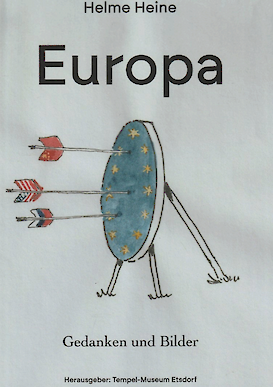 EUROPA – Gedanken und Bilder von Helme Heine